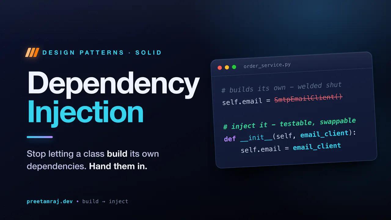 Dependency Injection: Stop Building Your Own Dependencies