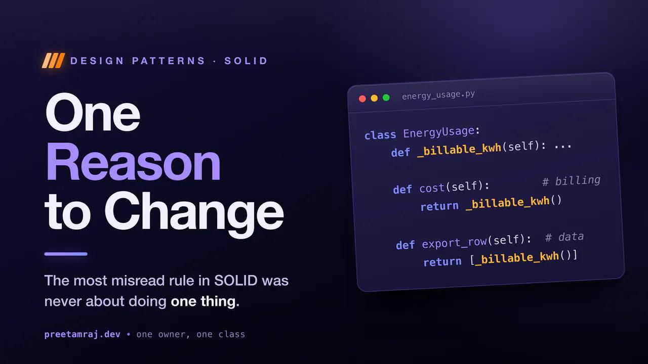 The Single Responsibility Principle Isn't About One Thing